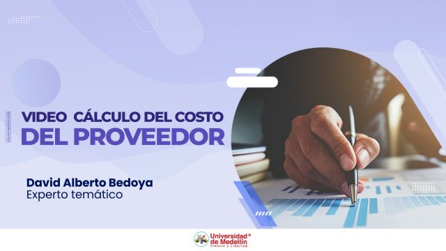 Video  Cálculo del costo del proveedor