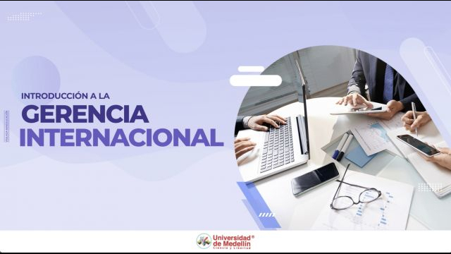 Introducción a la Gerencia Internacional