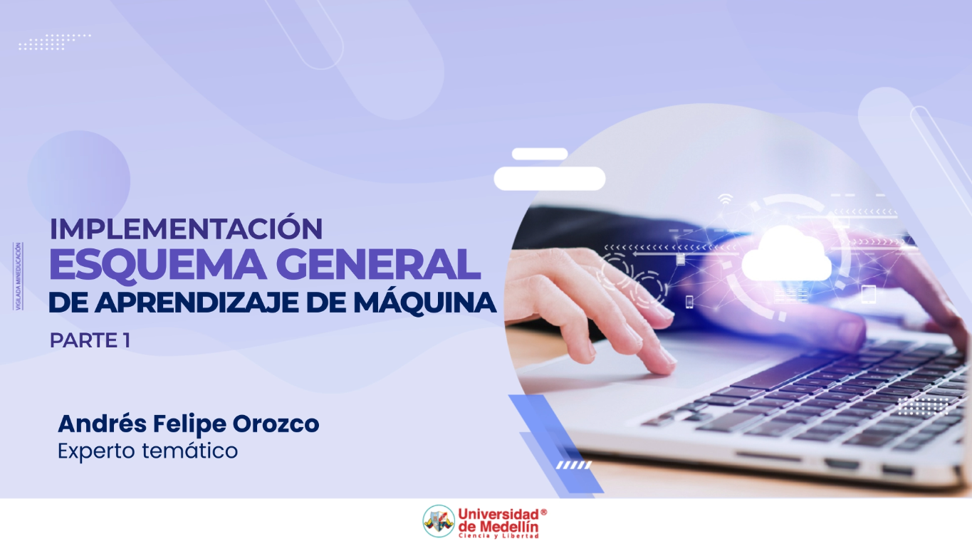 Implementación esquema general de aprendizaje de máquina_Parte 1