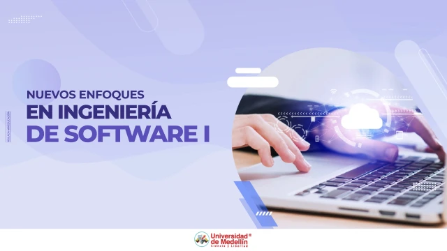 Video presentación Módulo Nuevos Enfoques en Ingeniería de software I