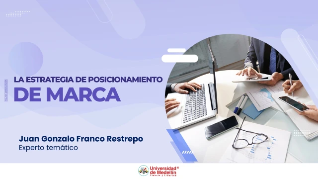 La estrategia de posicionamiento de marca