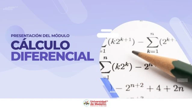 Presentación del módulo  - Cálculo diferencial