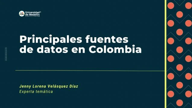 Principales fuentes de datos en Colombia