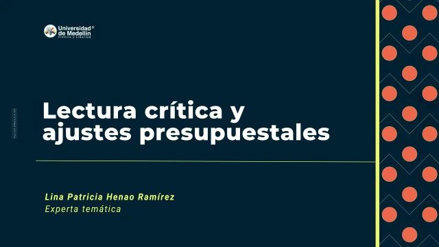 Lectura crítica y ajustes presupuestales
