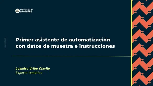Primer asistente de automatización con datos de muestra e instrucciones