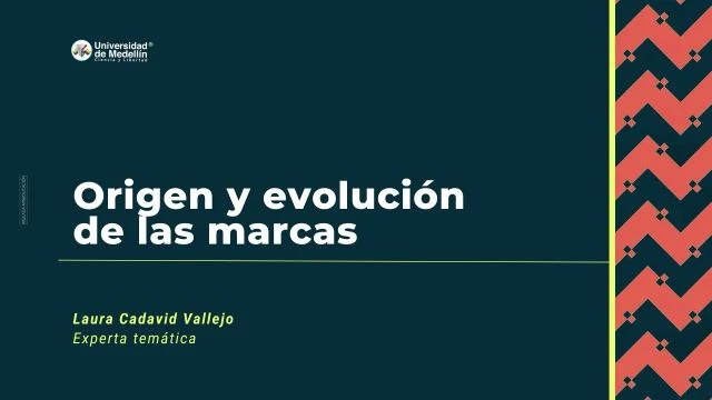 Origen y Evolución de Marcas