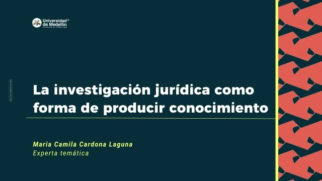 Investigacion Juridica como forma de producir conocimiento