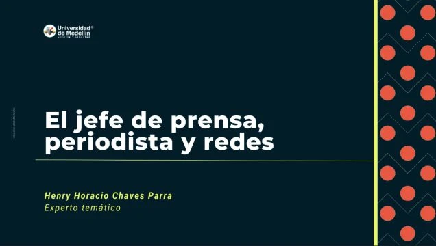 El jefe de prensa, periodistas y redes