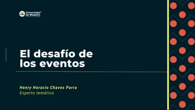 El desafío de los eventos
