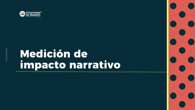 Medición de impacto narrativo