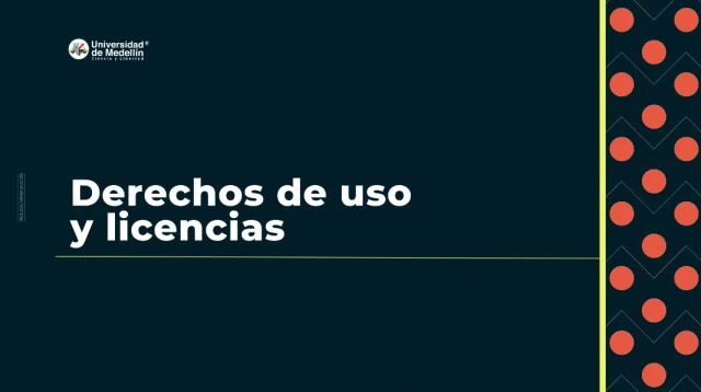 Derechos de uso y licencias