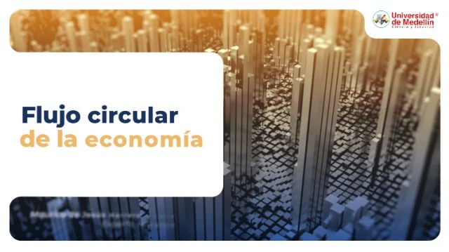 Flujo circular de la economía