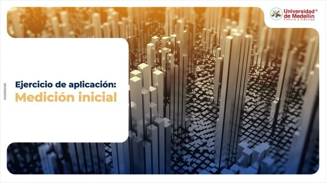 Ejercicio de aplicación: Medición inicial