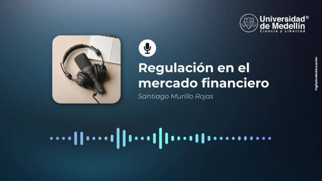 Regulación en el mercado financiero